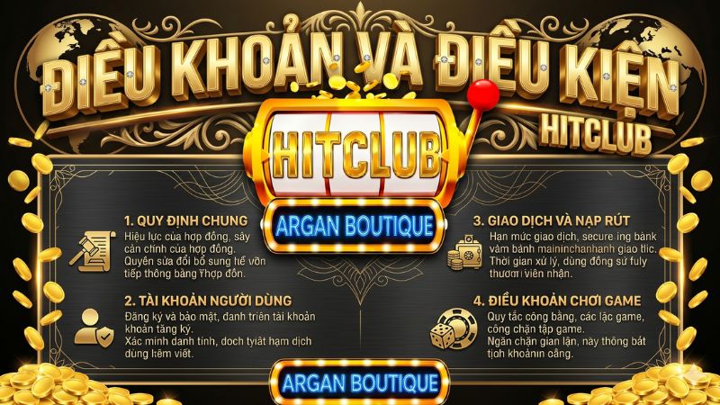 Chính sách điều khoản và điều kiện Hitclub minh bạch pháp lý